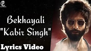 Bekhayali Full Song | Shahid Kapoor, Kiara Advani | Kabir Singh Heart Broken Song |