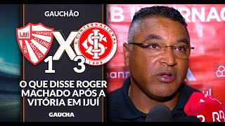 ENTREVISTA COLETIVA DE ROGER MACHADO | SÃO LUIZ 1 X 3 INTER | BALANÇO FINAL | 12/02/2025