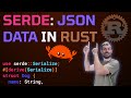 Hitchhiker's Guide to JSON Data in Rust 🦀 Serialize and  Deserialize with Serde 🗺️ Rust Tutorial