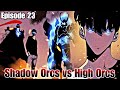 Episode 23 The Epic Battle, Shadow Orcs vs High Orcs