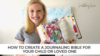 How To Bible Journal For Your Child Or Loved One