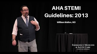 AHA STEMI Guidelines: 2013 | EM & Acute Care Course