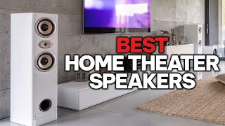 Best Speakers For Home Theater in 2023 (Top 5 Picks For Any Budget)
