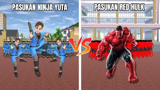 EXPERIMEN 100 PASUKAN HULK MERAH AMARAH NGAMUK VS PASUKAN 100 NINJA YUTA!😱 SAKURA SCHOOL