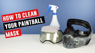 How to clean your paintball mask