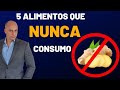 5 ALIMENTOS que NUNCA Consumo || Dr. Moacir Rosa