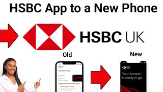 HOW To Transfer HSBC APP To  NEW Phone UK 2024! (FULL GUIDE)