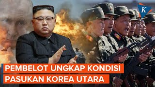 Eks Tentara Korut Ungkap Kondisi Pasukan Khusus Kim Jong Un di Rusia