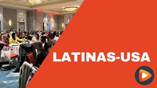 Cientos de Latinas se Dieron Cita en el 7o Encuentro Nacional de Mujeres Latinas-USA