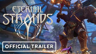 Eternal Strands -  Reveal Trailer