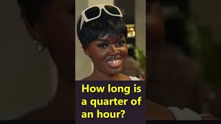 Trivia shorts (7) How long is a quarter of an hour? (wow, lol, fun)