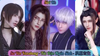 Su Yin Yansheng - Túc Dận Ngôn Sinh - 夙胤言生 | Douyin Ep-2 | #SiriOh #Coser