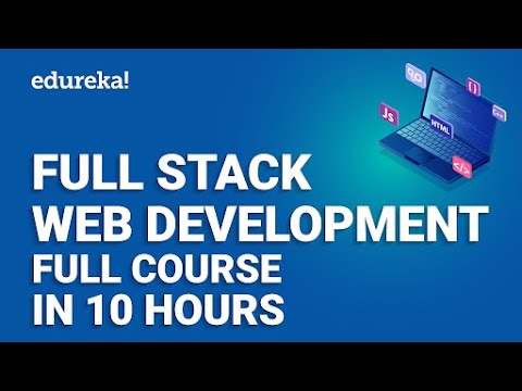 Full Stack Web Development Full Course - 10 Hours | Full Stack Web ...