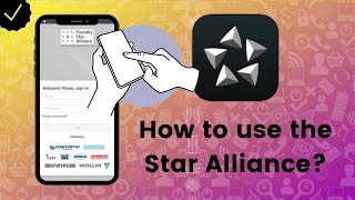 How to use the Star Alliance app?