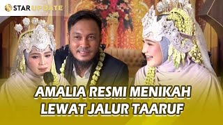 SAH !! AMALIA FUJIWATI Resmi Menikah Dengan REVANO RIFAI Lewat Jalur Taaruf - STAR UPDATE