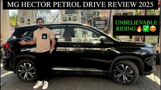 MG HECTOR CVT PETROL 2025 | Hector Petrol Honest Drive Review ✅| Hector Real Life Drive Review🔥