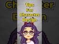 3 tips for better character design