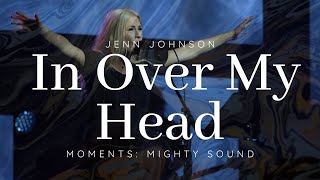 In Over My Head (Spontaneous) - Bethel Music [Subtitulado en Español]