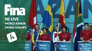 Re-Live - Day 1 Opening Ceremony - FINA World Junior Diving Championships 2016 - Kazan (RUS)