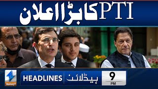 PTI Big Announcement | Headlines 9 PM | 30 April 2024 | Khyber News | KA1S