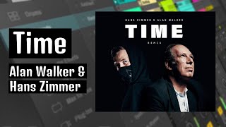 Hans Zimmer & Alan Walker - Time  Ableton Remake