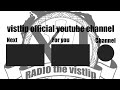 『radio the vistlip』 259 mc 瑠伊 ~緊急代打、下半期を振り返りつつ来年のツアーへ~