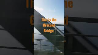 Øresund Bridge: The longest bridge in Europe! Denmark 🇩🇰 - Sweden 🇸🇪 .  Øresundsbroen / Öresundsbron