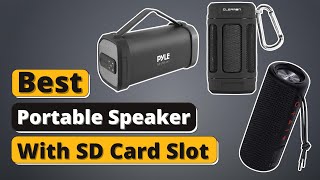 Best Portable Speaker With SD Card Slot - Top 5 Portable Speaker of 2021