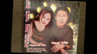 Thai Lee \u0026 Maiv Lis Vaj - Puas Tseeb Tiag