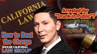 Arrested for "drunk in public"? How to beat the charge