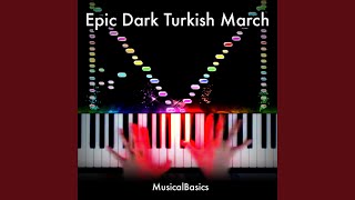 Epic Dark Turkish March