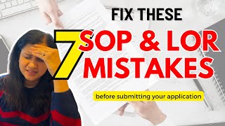 Careless SOP & LOR mistakes to avoid!