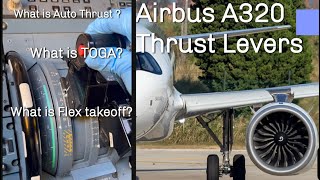 Airbus A320 Thrust Lever Position and Autothrust system explained