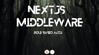 Mastering Middleware in Next.js | Complete Guide for Beginners #nextjs  #middleware #authentication