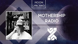 Mothership Radio Guest Mix #120: Xariel