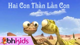 Hai Con Thằn Lằn Con - Hai Con Than Lan Con