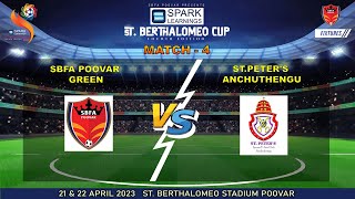 MATCH 4 SBFA POOVAR GREEN VS ST.PETER'S ANCHUTHENGU