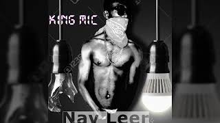 KING MIC - Nay leer (audio officiel)