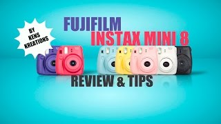 Fujifilm Instax Mini 8 Review \u0026 Tips