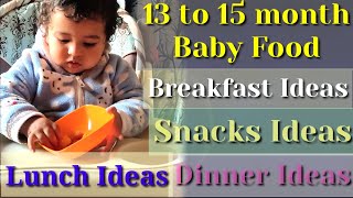 13 to 15 month baby food ideas that I give to my baby with recipes/weight gaining food