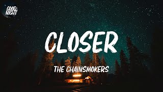 Closer - The Chainsmokers (Lyric Video)