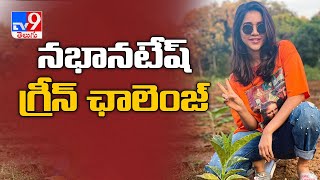 Nabha Natesh take up the Green India Challenge and plant saplings - TV9