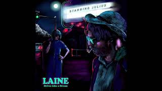 Laine - Drives Like A Dream