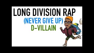 LONG DIVISION - Math Rap - Math Song