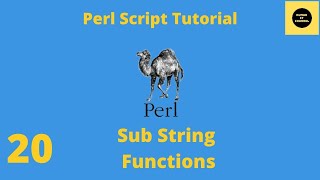 Substring Function in Perl - Perl Script Basics Tutorial - Part 20