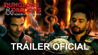 Calabozos \u0026 Dragones: Honor entre ladrones | Tráiler Oficial (Doblado) | Marzo 2023