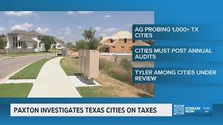 Paxton investigates Texas cities, including Tyler, over transparency laws