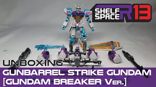 Shelf Space Review: Gunbarrel Strike Gundam [Gundam Breaker Ver. ]