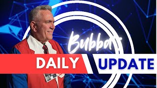 Bubba's Daily Update 2 24 25