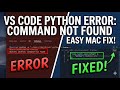 Fix VS Code Error: /bin/sh: python: command not found code:127 | Fixed ✅